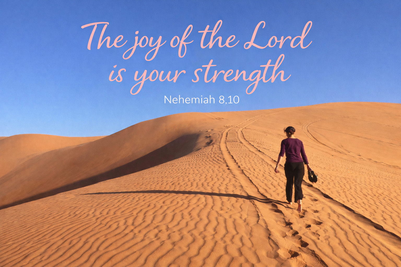 The Joy of the Lord Is Your Strength